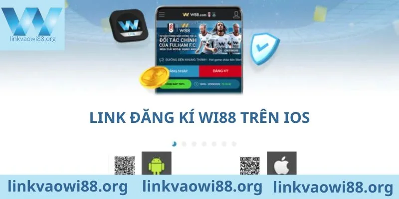 Các link đăng ký Wi88 trên IOS